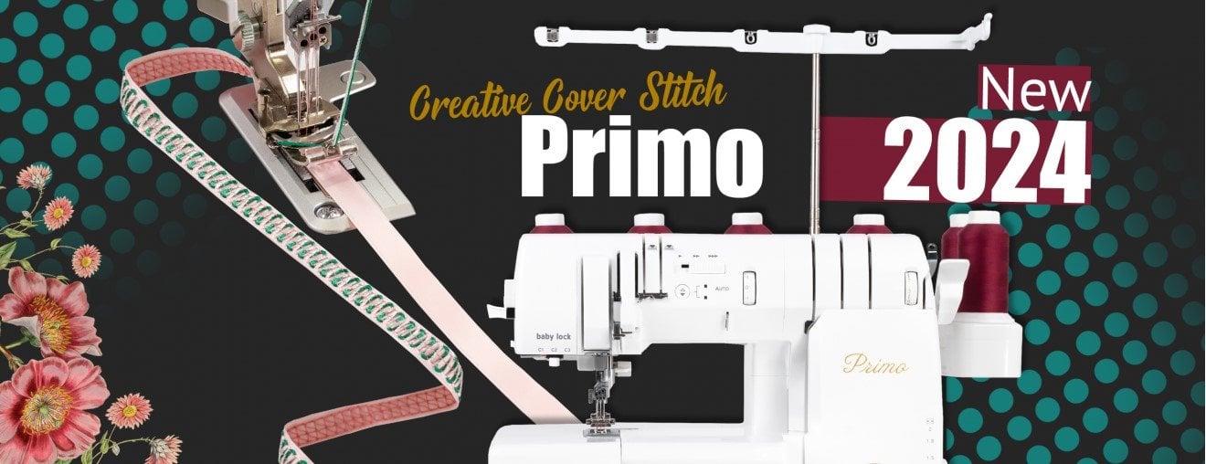 Baby Lock Primo Creative Cover Stitch
